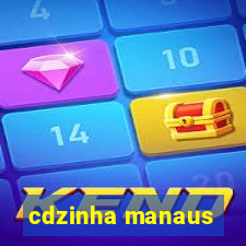 cdzinha manaus